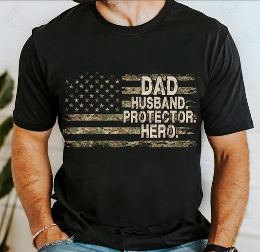 Dad. Husband. Protector. Hero. - T SHIRT - (Jerzee/Gildan)