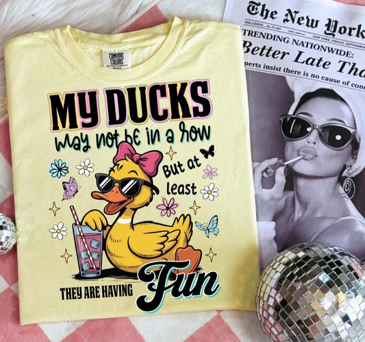 My Ducks... - T SHIRT- (Comfort Color)