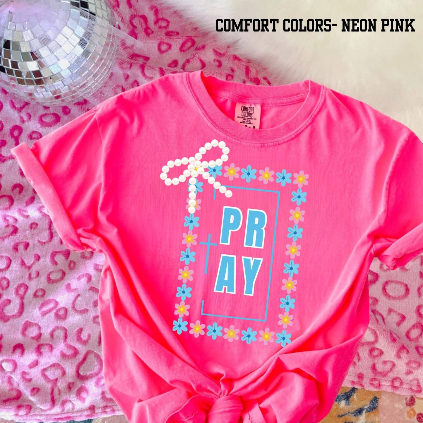 PRAY with Dainty Bow - T SHIRT - (Comfort Color)