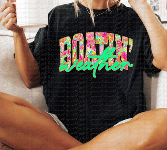 Boatin' Weather - T SHIRT- (Comfort Color/Bella)