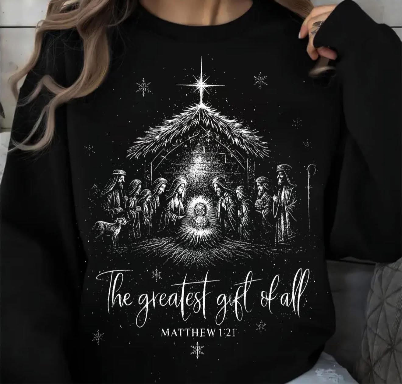 The Greatest Gift of All - T SHIRT - (Gildan/Jerzee)