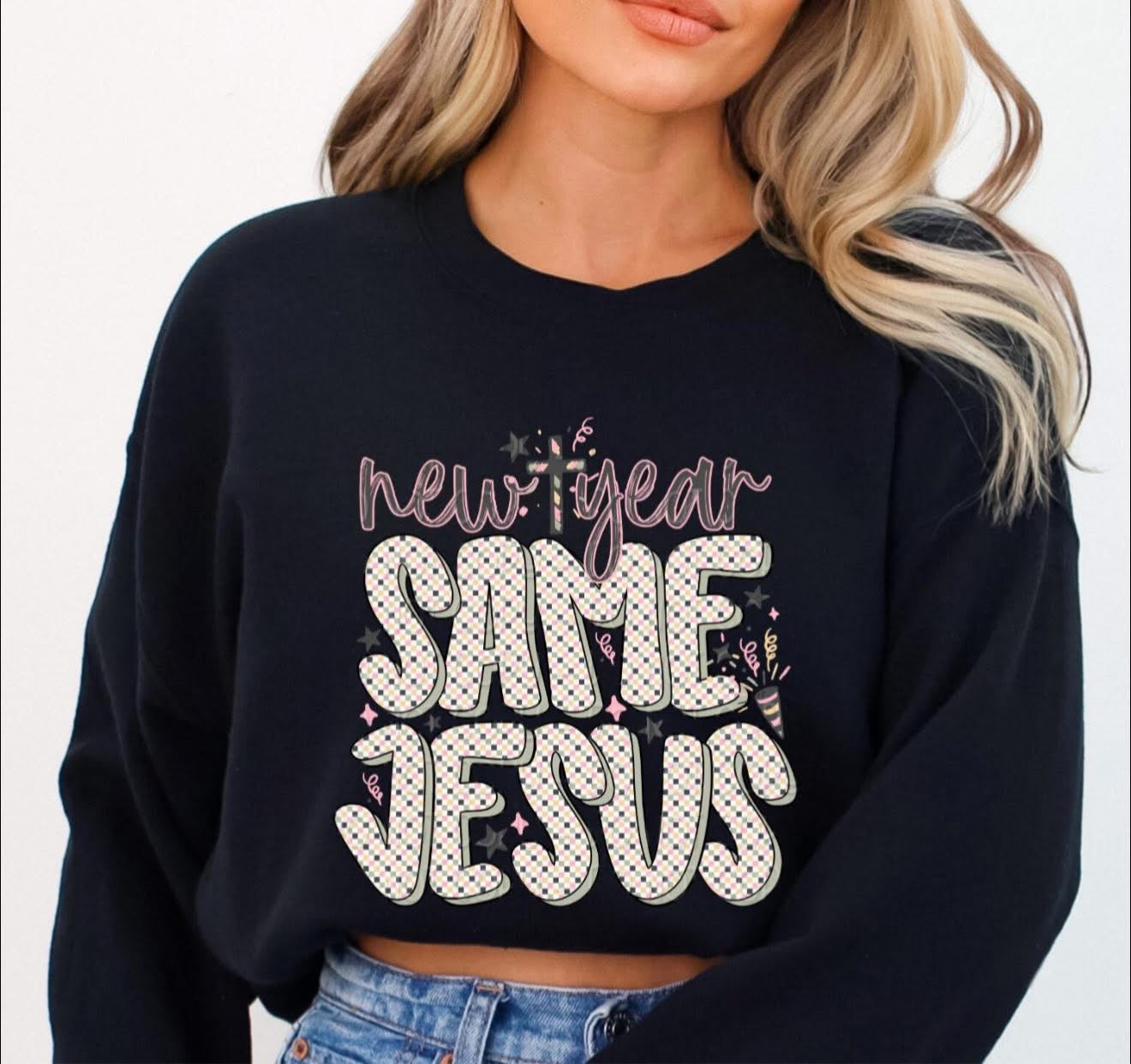 New Year, Same Jesus - T SHIRT - (Gildan/Jerzee)