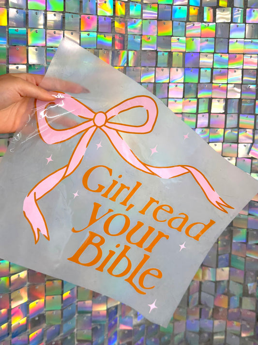 GIRL READ YOUR BIBLE - T-SHIRT - GILDAN MYSTERY