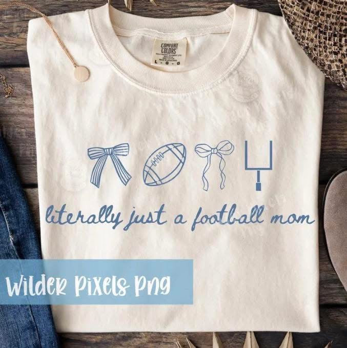 LITERALLY JUST A FOOTBALL MOM - T SHIRT - (COMFORT COLOR/BELLA)061826LW