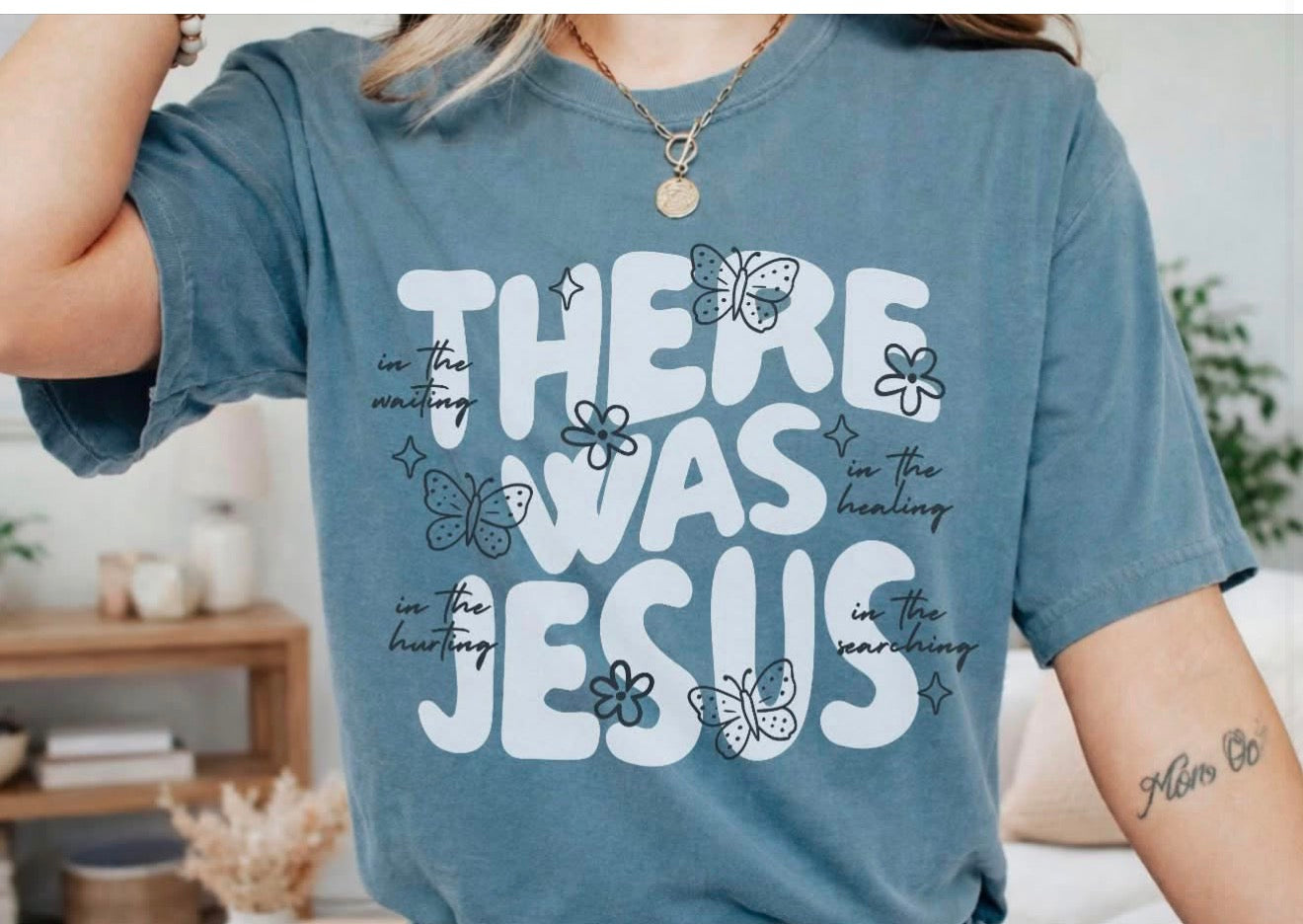 THERE WAS JESUS 🩵 -T-SHIRT- (COMFORT COLOR) 080426lw