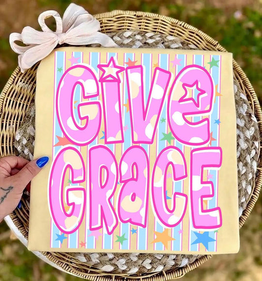 Give Grace 💕  - T SHIRT - (COMFORT COLOR/BELLA) 04.14.26LW
