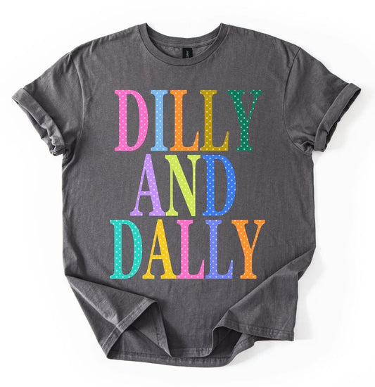 Colorful Polka Dot Dilly & Dally 🩵 - T-SHIRT - (GILDAN/JERZEES)051526LW