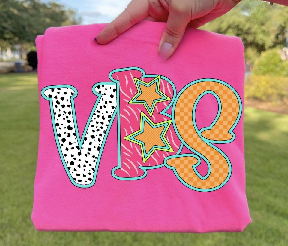 VBS 🩷 - T SHIRT- (Comfort Color/Bella)-060926LW