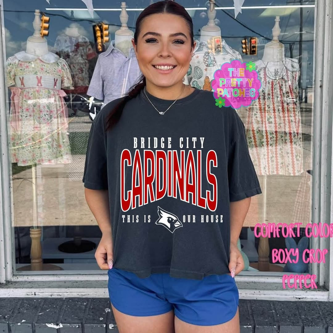 This is Our House (bridge city cardinals) - BOXY TEE- (COMFORT COLOR) 081226LW