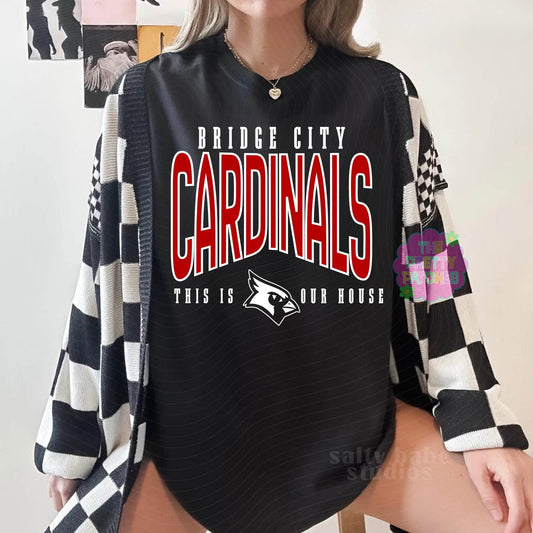 This is Our House (bridge city cardinals) - t-shirt- (COMFORT COLOR) 081226LW