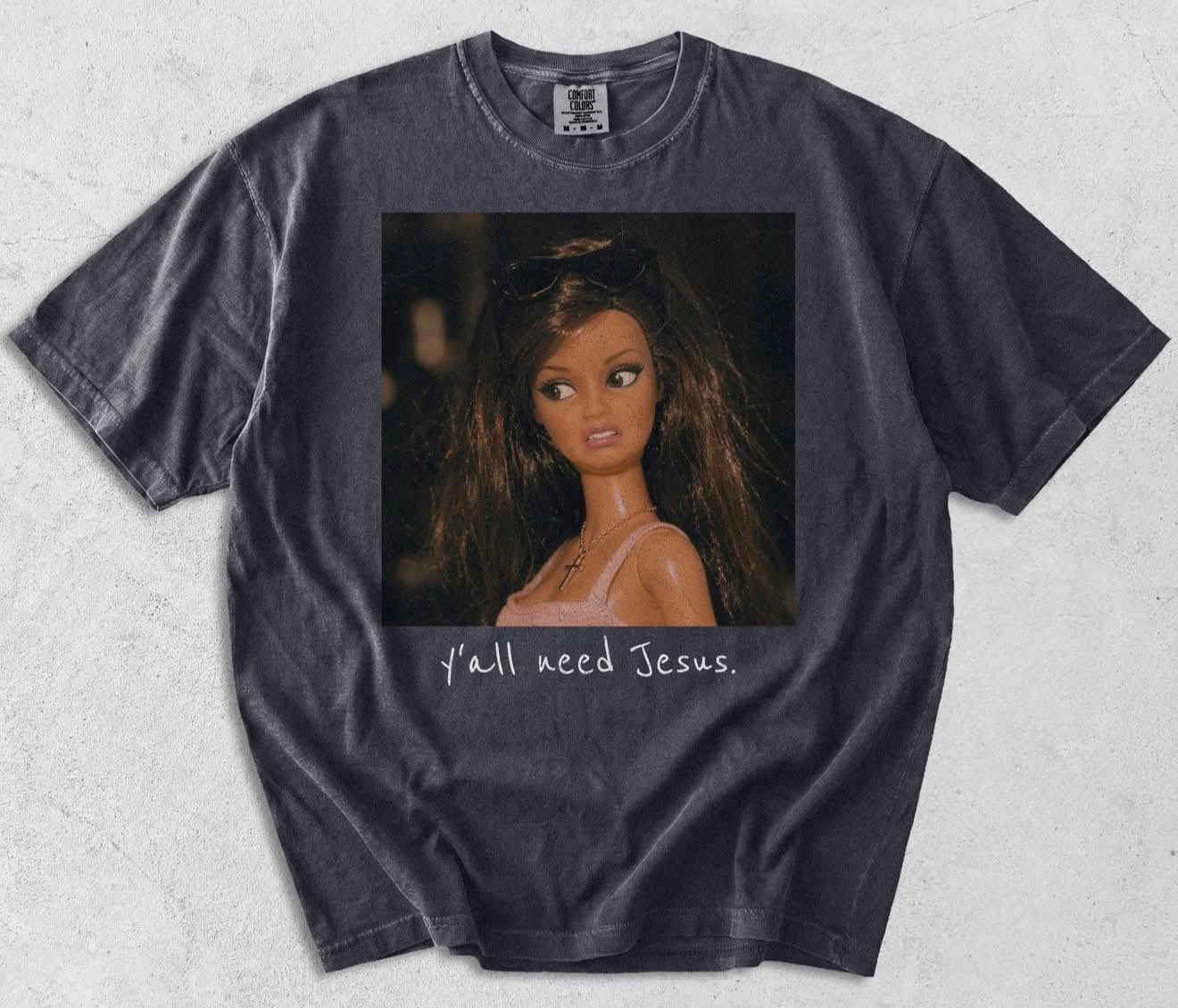 Yall Need Jesus -T SHIRT- (COMFORT COLOR) 083026LW
