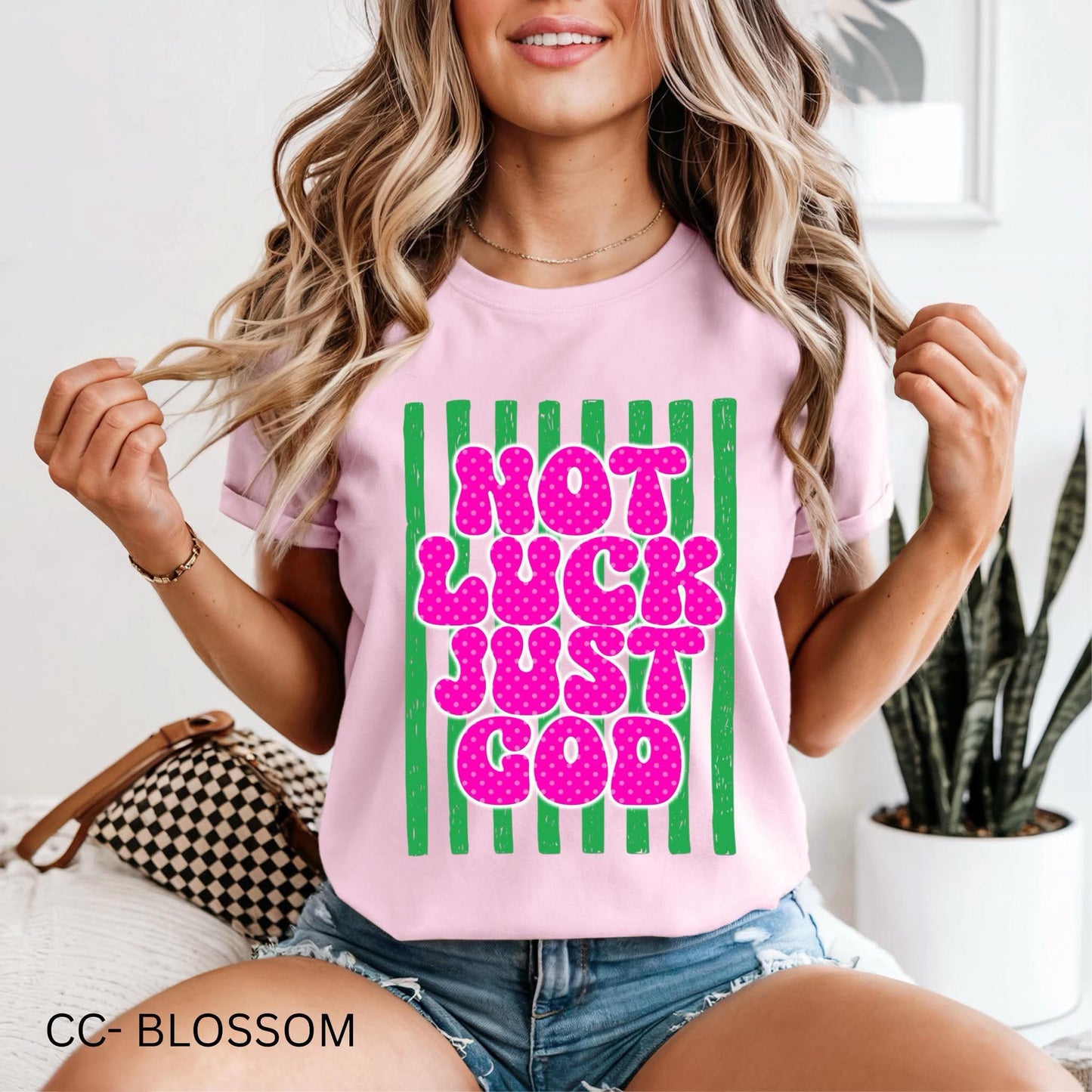 Not luck just God 🍀 - TSHIRT- (COMFORT COLORS/BELLA)