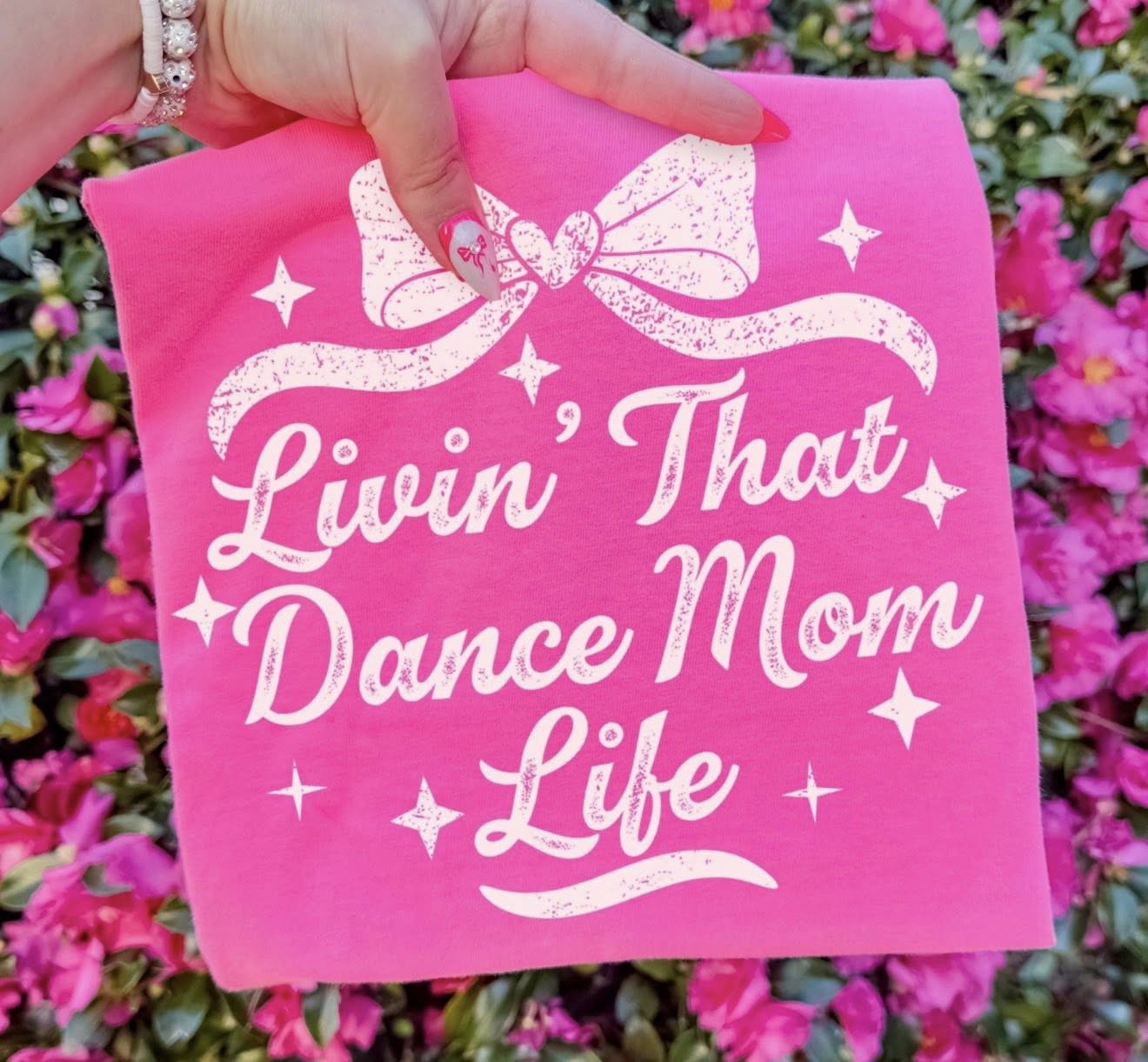 Livin’ That Dance Mom Life 💃 - T SHIRT - (GILDAN/JERZEES)