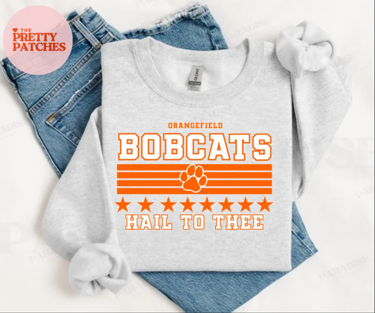 Bobcats Hail To Thee- SWEATSHIRT (GILDAN/JERZEE)