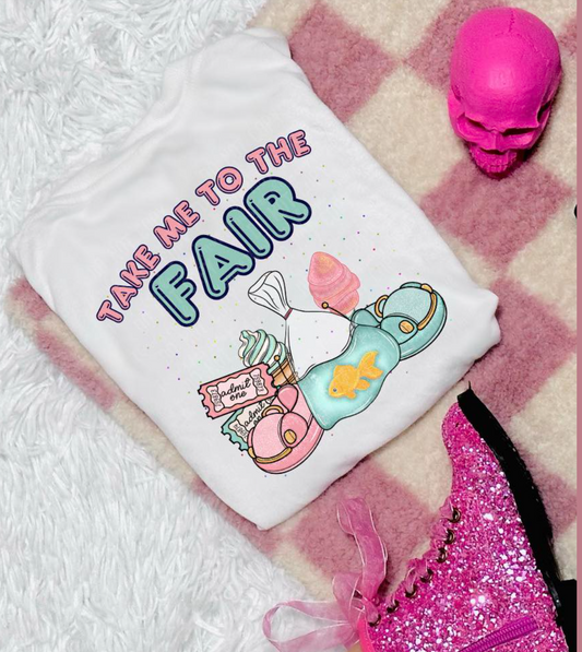 Take me to the Fair 🍿 -T SHIRT - (GILDAN/JERZEES)