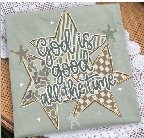Camo God Is Good All The Time - T SHIRT- (Comfort Color/Bella)-062226br