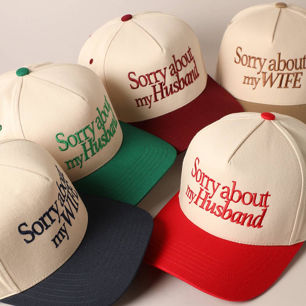 Sorry About My Wife / Husband Embroidery Cap TCM002RED