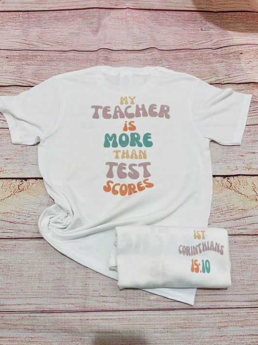 My teacher is more than test scores