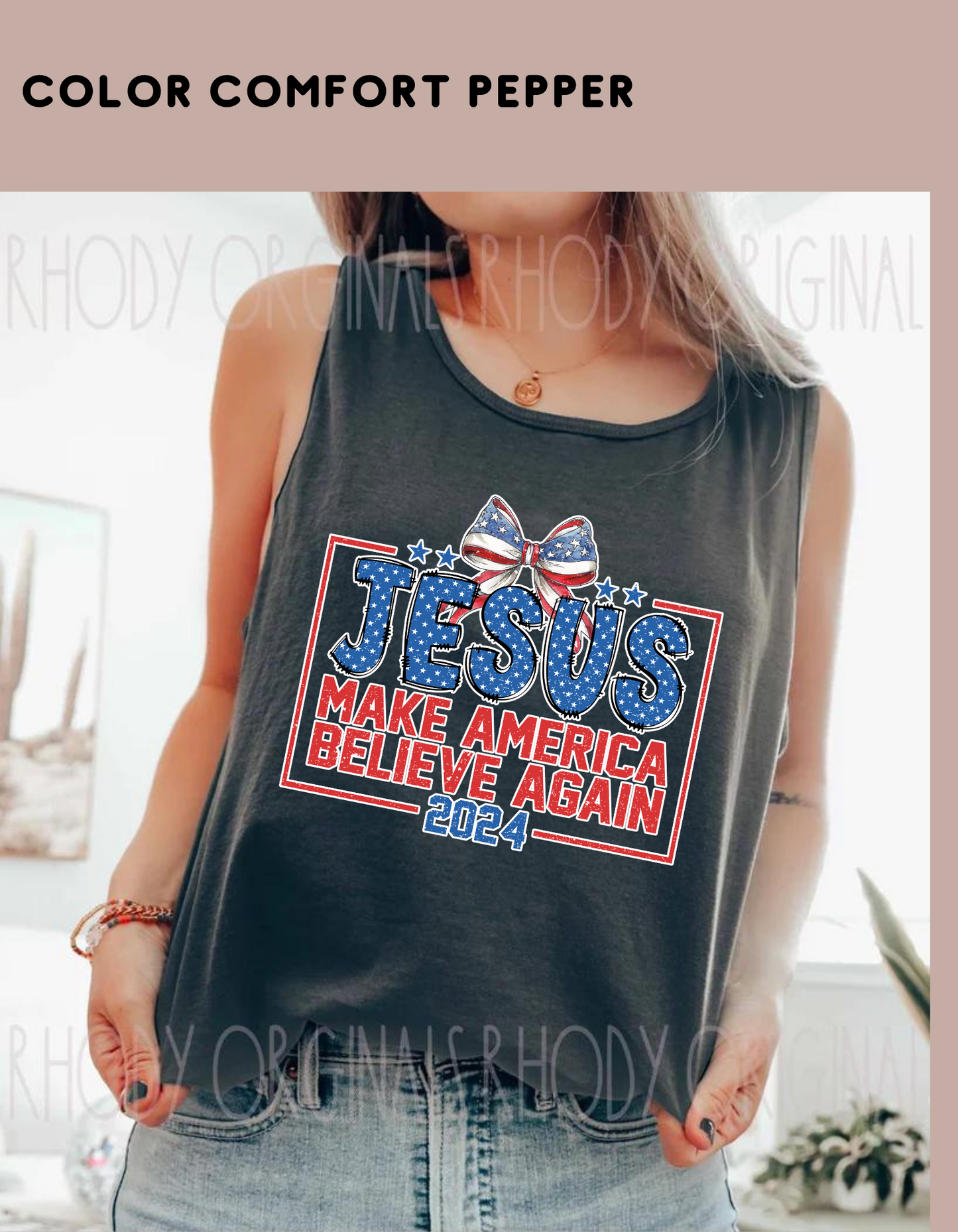 Jesus make America Believe again 2024