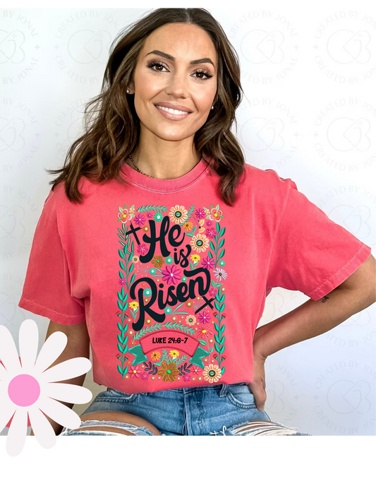 He is Risen Tee