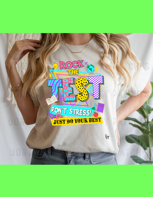 Rock the test 80's style T-shirt