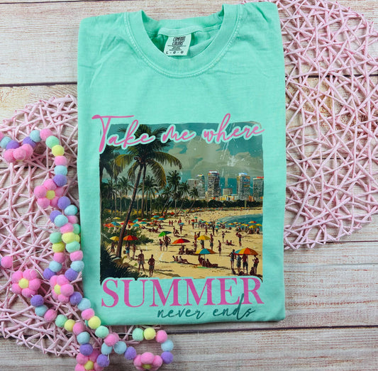 ...Summer Never Ends - T SHIRT - (Comfort Color)